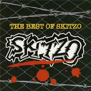 Skitzo - The Best Of Skitzo FLAC