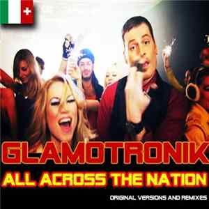 Glamotronik - All Across The Nation FLAC