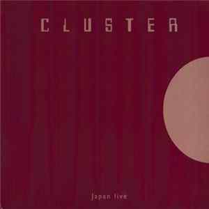 Cluster - Japan Live FLAC