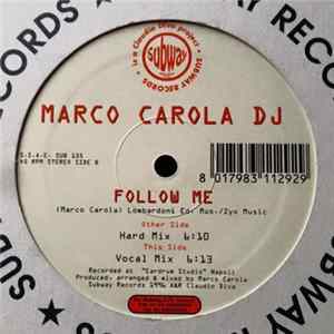 Marco Carola DJ - Follow Me FLAC