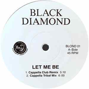 Black Diamond - Let Me Be FLAC