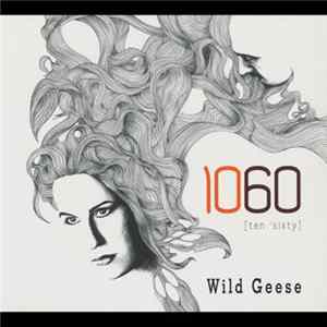1060 - Wild Geese FLAC