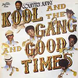 Kool And The Gang - Good Times FLAC