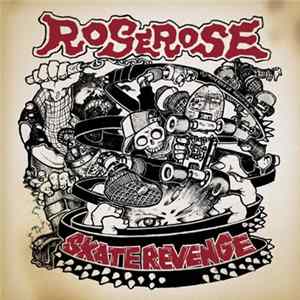 Roserose - Skate Revenge FLAC