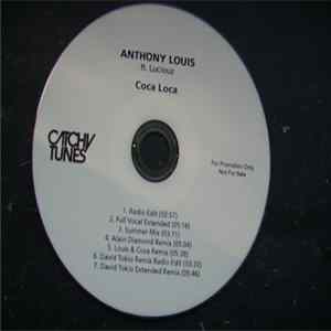 Anthony Louis Ft. Luciouz - Coca Loca FLAC