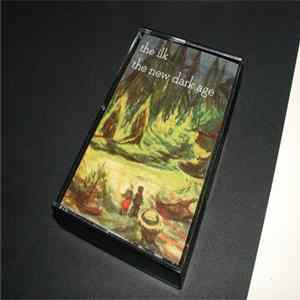 The Ilk - The New Dark Age FLAC