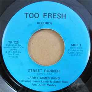 Larry James Band Featuring Louis Lamb & Sister Rose - Street Runner FLAC