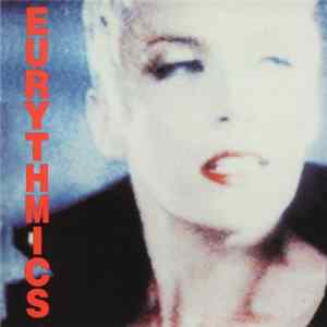 Eurythmics - Be Yourself Tonight FLAC