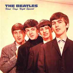 The Beatles - Hard Day's Night Special FLAC