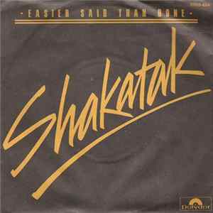 Shakatak - Easier Said Than Done FLAC