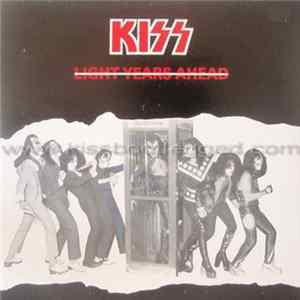Kiss - Light Years Ahead FLAC