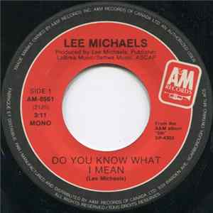 Lee Michaels - Do You Know What I Mean / Can I Get A Witness FLAC