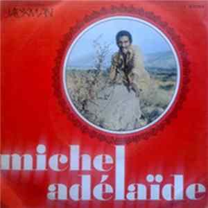 Michel Adélaïde - Maman / Vacances A Tuléar FLAC