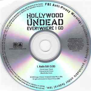Hollywood Undead - Everywhere I Go FLAC