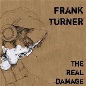 Frank Turner - The Real Damage FLAC