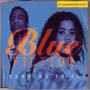 Blue Fiction - Learning To Fly FLAC