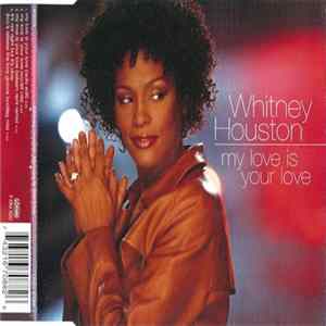 Whitney Houston - My Love Is Your Love FLAC