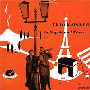 Trio Raisner - In Napoli Und Paris FLAC