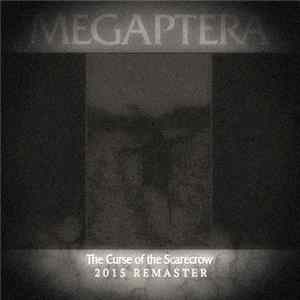 Megaptera - The Curse Of The Scarecrow FLAC