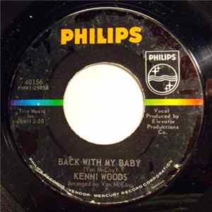 Kenni Woods - Back With My Baby / Do You Really Love Me FLAC