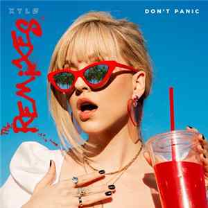 XYLØ - Don't Panic (The Remixes) FLAC