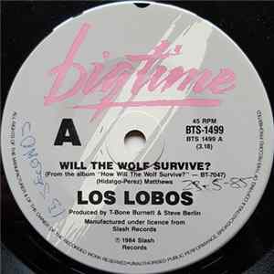 Los Lobos - Will The Wolf Survive? FLAC