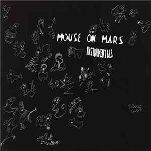 Mouse On Mars - Instrumentals FLAC