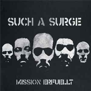 Such A Surge - Mission Erfuellt FLAC