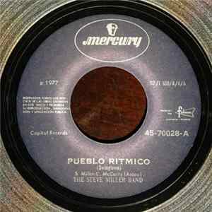 The Steve Miller Band - Pueblo Ritmico = Swingtown FLAC