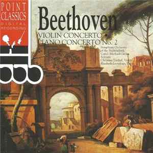 Beethoven - Violin Concerto • Piano Concerto No. 2 FLAC