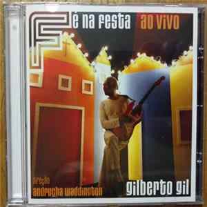 Gilberto Gil - Fé Na Festa Ao Vivo FLAC