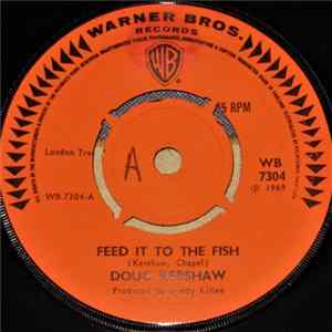 Doug Kershaw - Feed It To The Fish / You Fight Your Fight (I'll Fight Me) FLAC