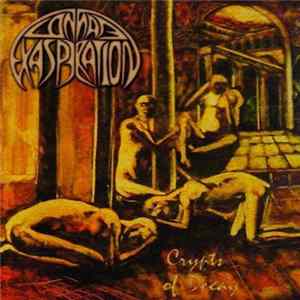 Connate Exasperation - Crypts Of Decay FLAC