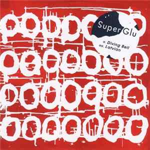 SuperGlu - Diving Bell FLAC