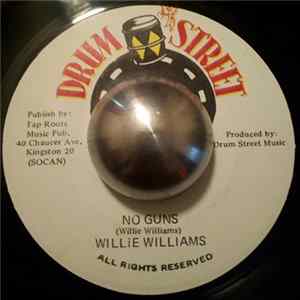 Willie Williams - No Guns FLAC