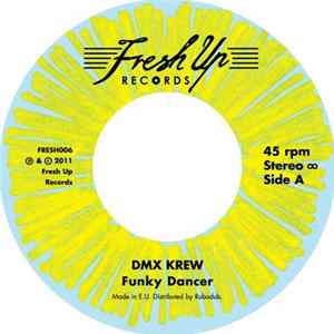 DMX Krew - Funky Dancer FLAC