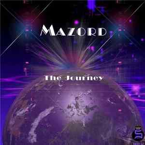 Mazord - The Journey FLAC