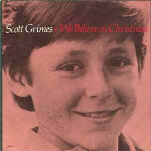 Scott Grimes - We Believe In Christmas FLAC