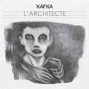Kafka - L'Architecte FLAC