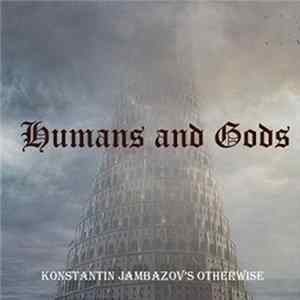 Konstantin Jambazov - Humans and Gods FLAC