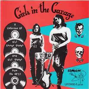 Various - Girls In The Garage Vol 1 FLAC