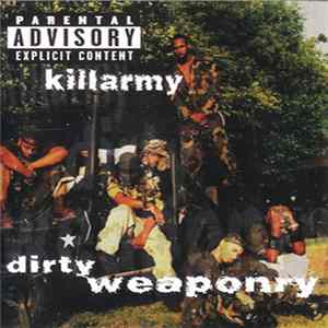 Killarmy - Dirty Weaponry FLAC