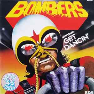Bombers - (Everybody) Get Dancin' FLAC