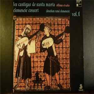 Clemencic Consort, Alfonso El Sabio - Les Cantigas De Santa Maria - Vol.1 FLAC