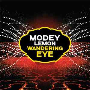 Modey Lemon - Wandering Eye FLAC
