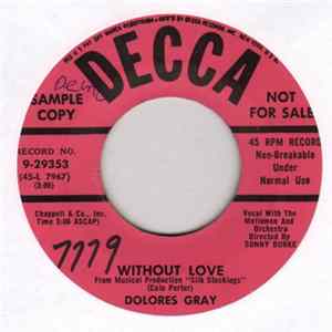 Dolores Gray - Without Love / The Finger Of Suspicion Points At You FLAC