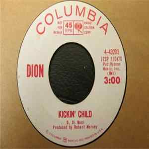 Dion - Kickin' Child / Spoonful FLAC
