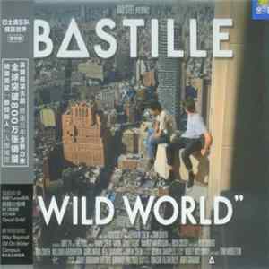 Bastille - Wild World FLAC