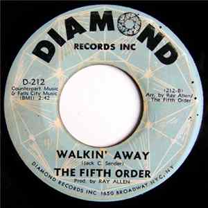 The Fifth Order - Goin' Too Far / Walkin' Away FLAC
