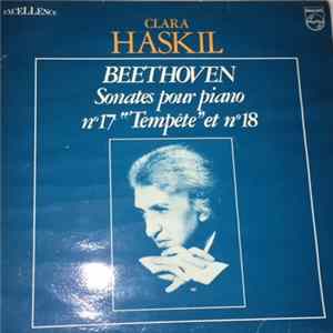 Beethoven, Clara Haskil - Sonates Pour Piano N°17 "Tempête" Et N°18 FLAC